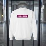Sacrifice Sweatshirt