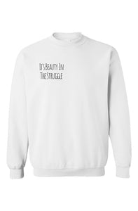 Beauty In The Struggle Sweatshirt Charcoal