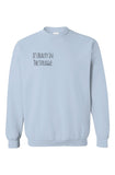 Beauty In The Struggle Sweatshirt Light Blue