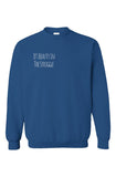 Beauty In The Struggle Sweatshirt Royal