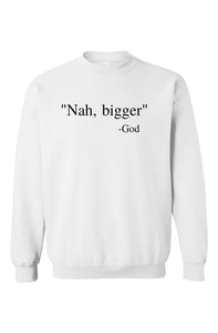 Nah Bigger God Sweatshirt Royal